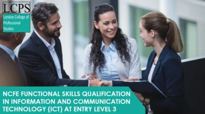 NCFE Functional Skills Qualification in Information and Communication Technology (ICT) at Entry Level 3