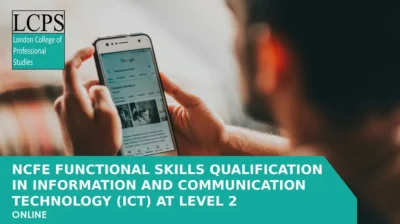 NCFE Functional Skills Qualification in Information and Communication Technology (ICT) at Level 2