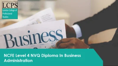 NCFE Level 4 NVQ Diploma In Business Administration
