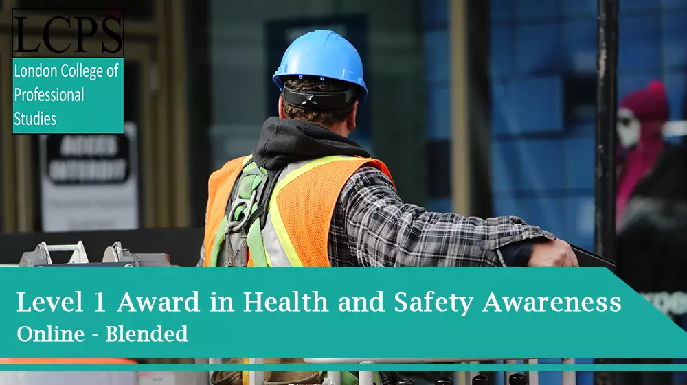 NCFE Level 1 Award in Health and Safety Awareness LCPS