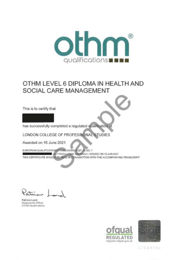 OTHM Level 6 Diploma In Health and Social Care Management - LCPS