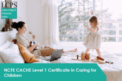 NCFE CACHE Level 1 Certificate in Caring for Children_lcps org
