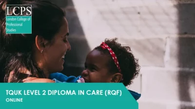 TQUK Level 2 Diploma in Care (RQF)