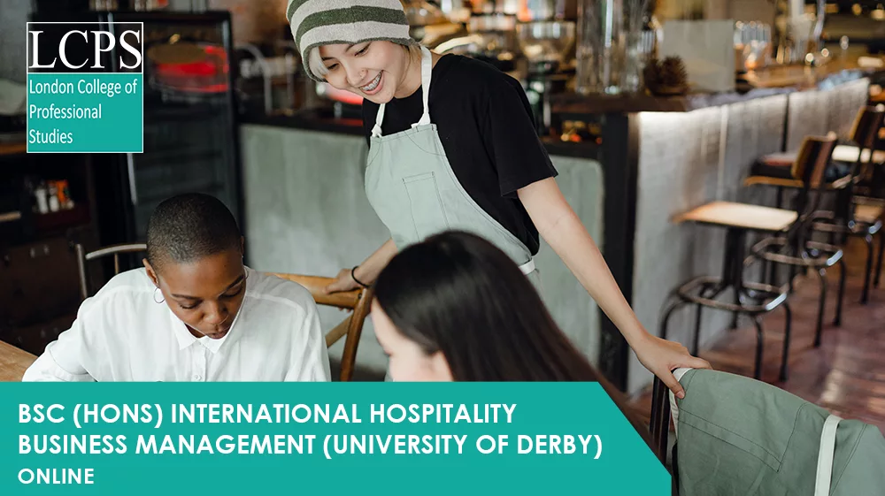 BSc (Hons) International Hospitality Business Management (Top-Up) (University of Derby)