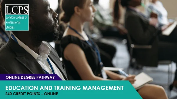 Education and Training Management – Online Degree Pathway (240 Credits)