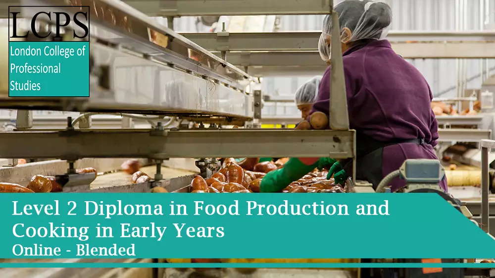 NCFE CACHE Level 2 Diploma in Food Production and Cooking in Early Years