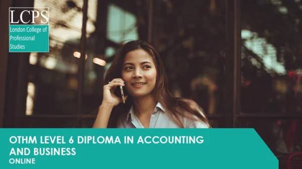 OTHM Level 6 Diploma In Accounting and Business