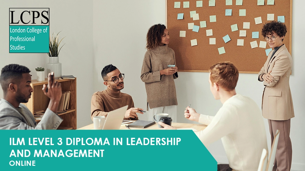 ILM Level 3 Diploma in Leadership and Management